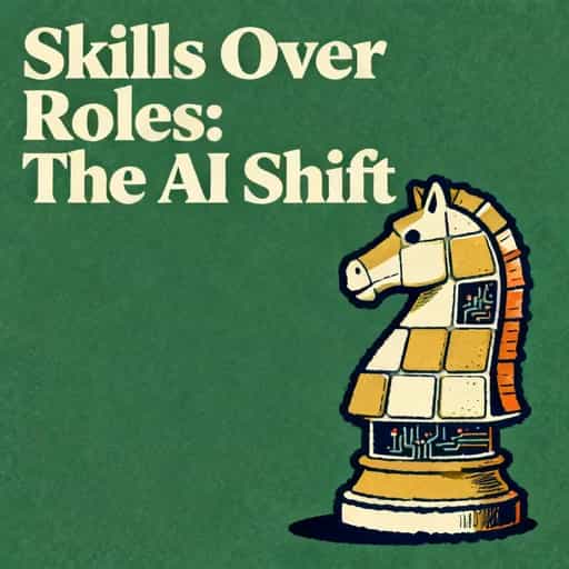 Copertina del libro Skills-Based Strategy: The AI Workforce Shift