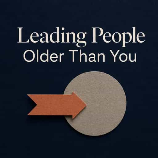 How to Lead People Older Than You book cover