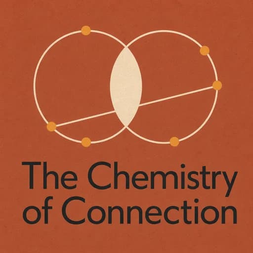 The Chemistry of Connection: Building Authentic Rapport and Trust