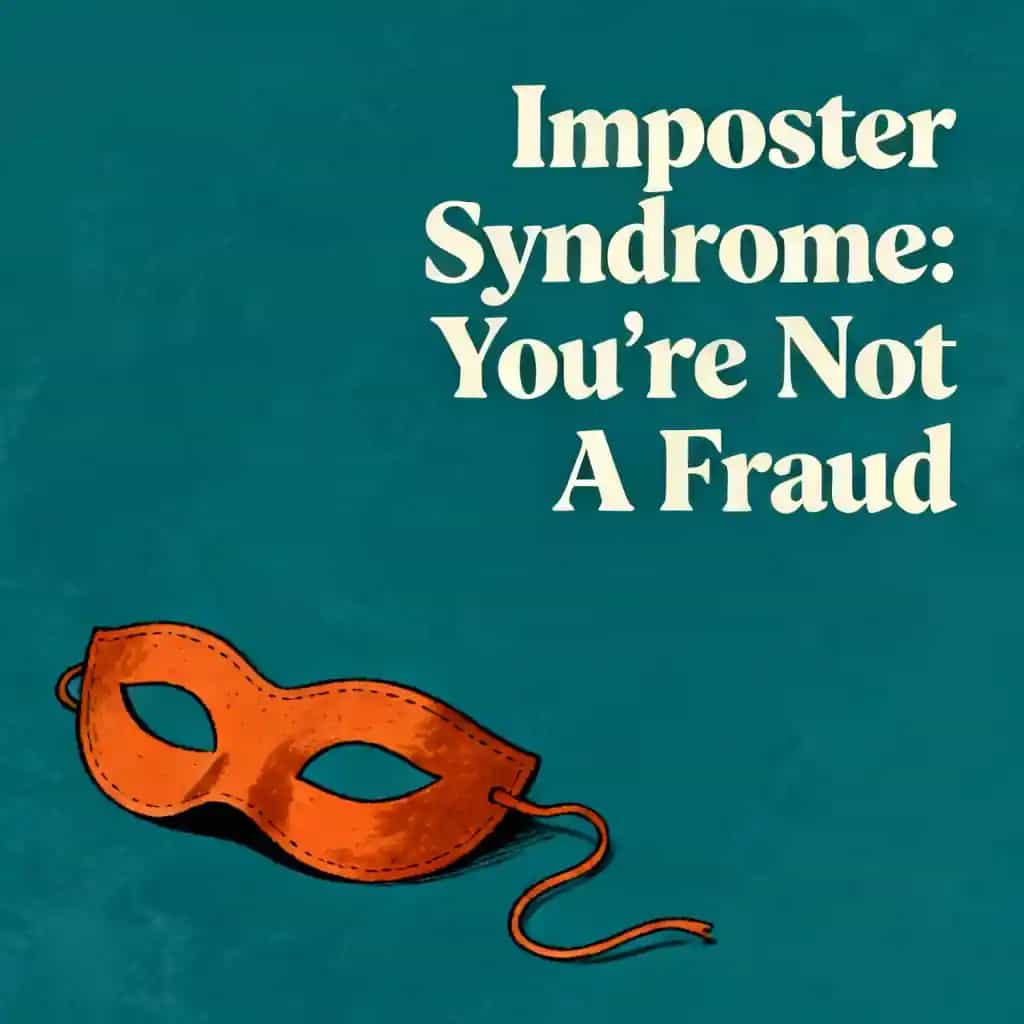 Stop Being a Fraud (You're Not One) book cover