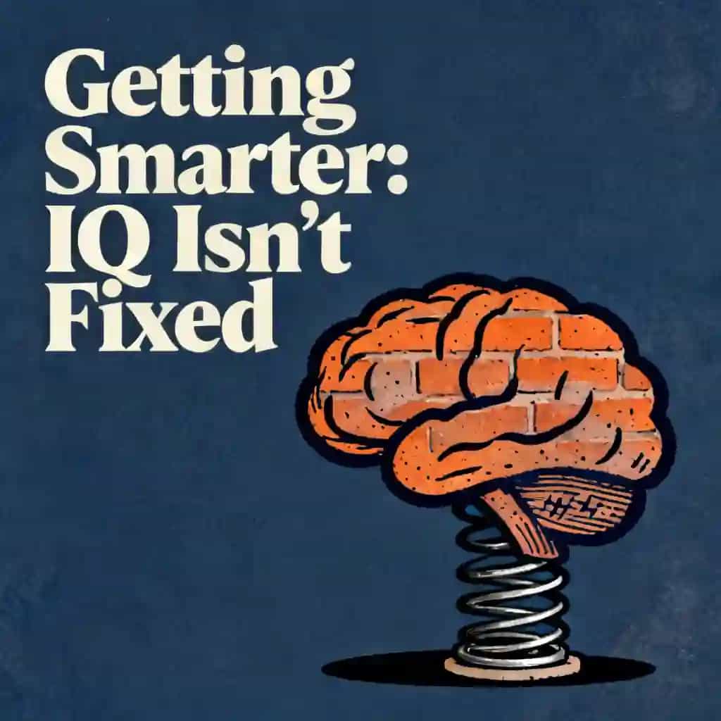 Capa do livro Can You Get Smarter? Why IQ Isn't Fixed