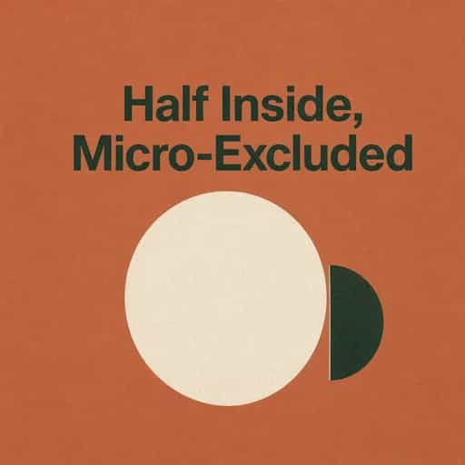 Buchcover von The Half-Insider: Navigating Social Micro-Exclusion