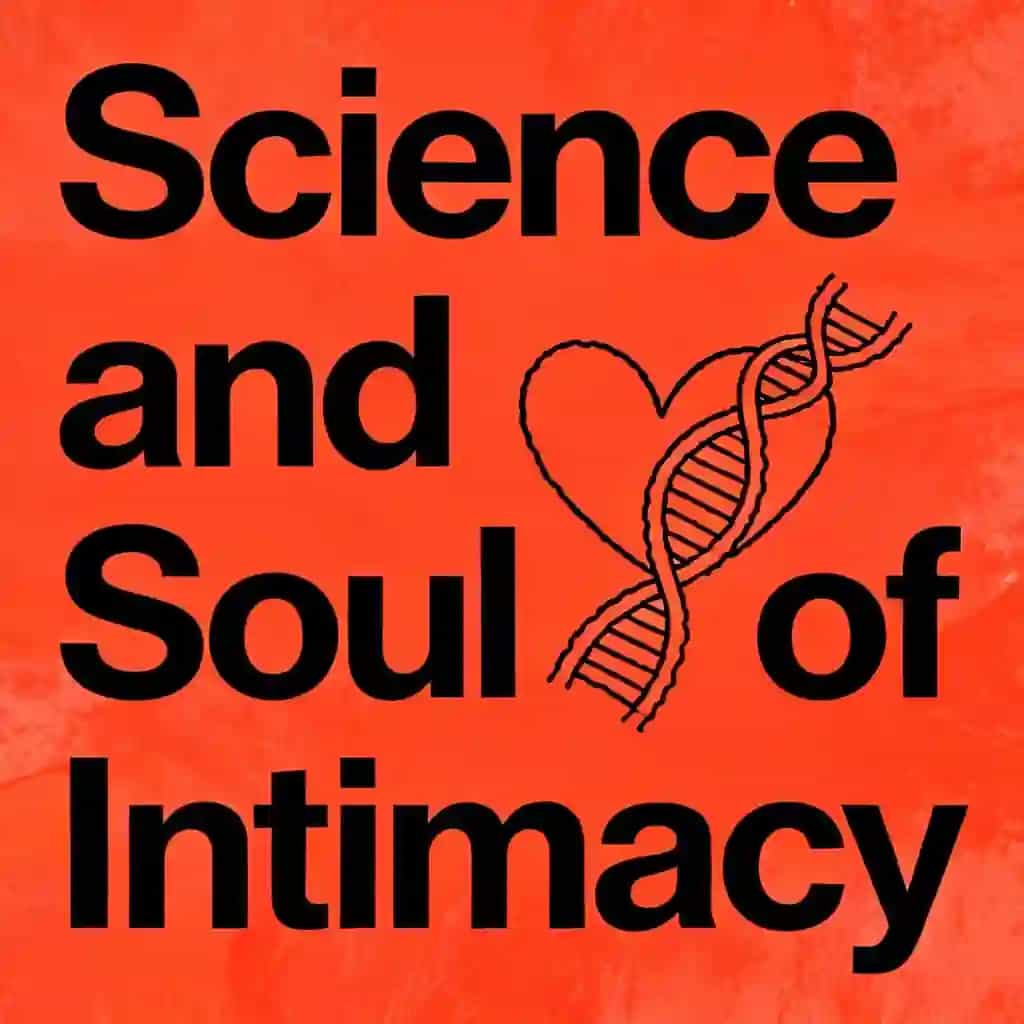 The Science and Soul of Intimate Connection book cover