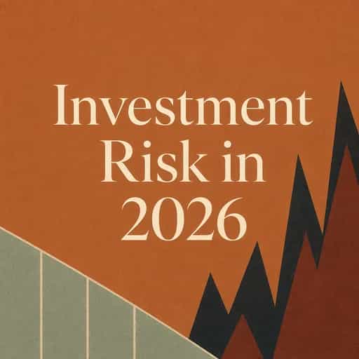 Investment risk is changing in 2026 book cover