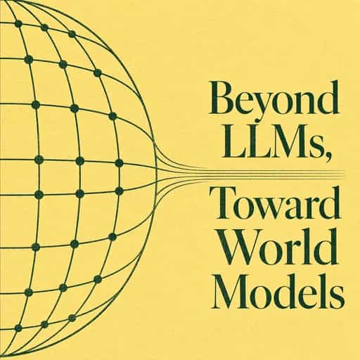 Capa do livro Beyond LLMs: The Rise of World Models