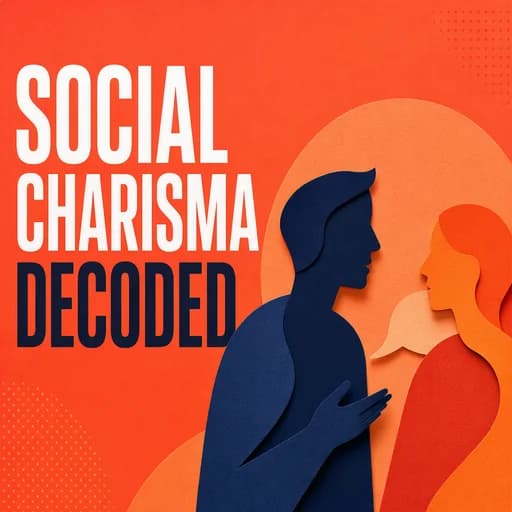 The Science of Social Charisma: How to Build Magnetic Influence