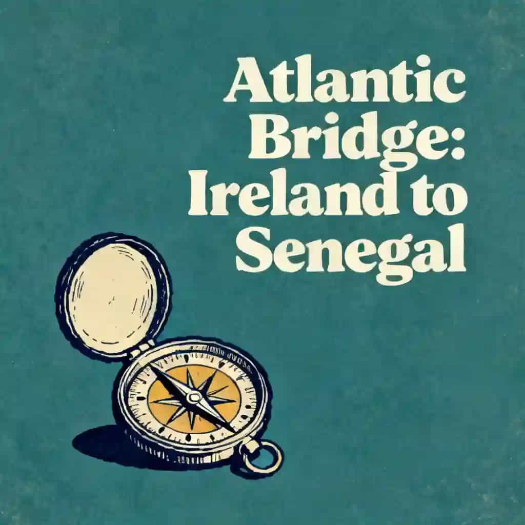 Ireland’s New Gateway to Senegal book cover