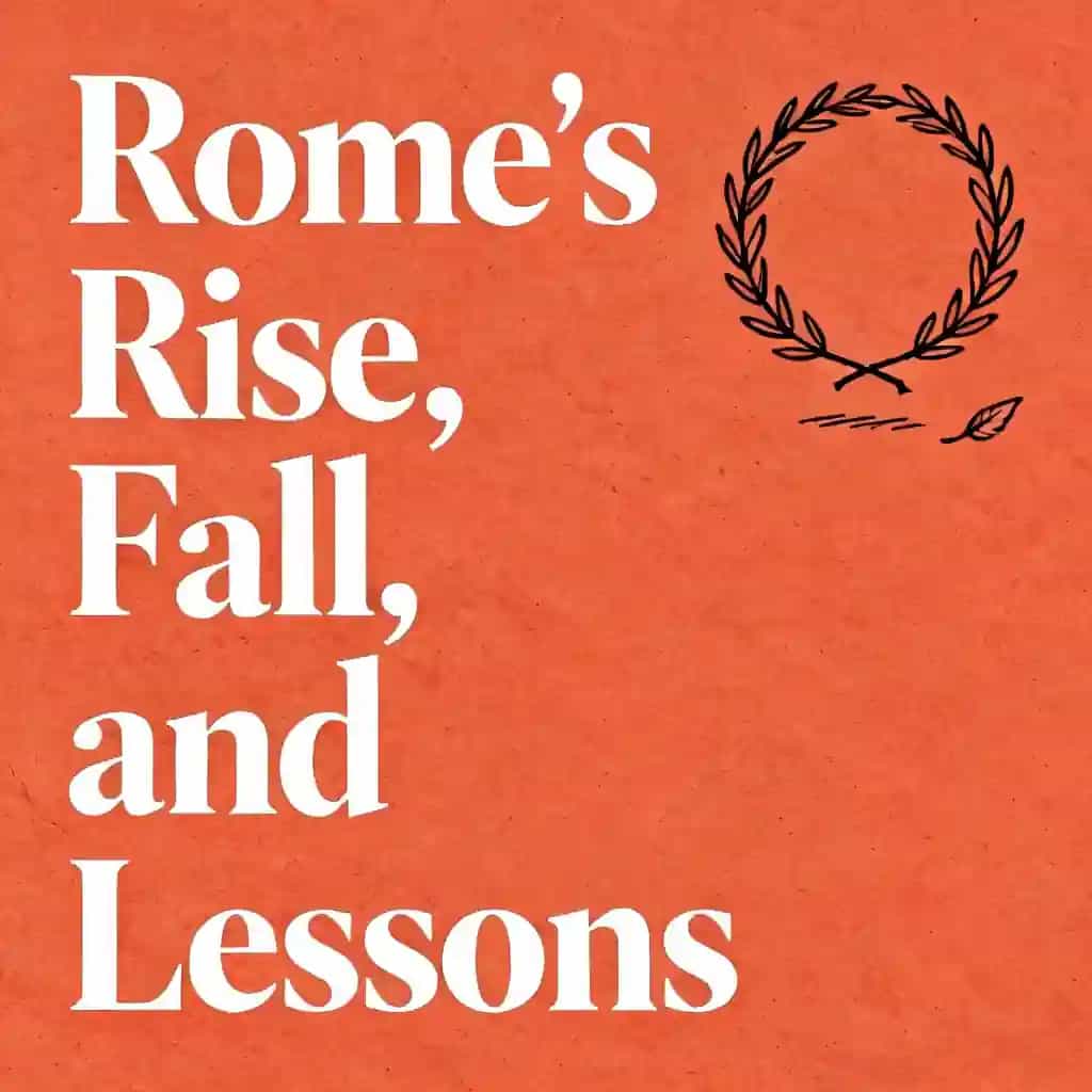 Buchcover von Rome's Rise and Fall: Timeless Civilization Lessons