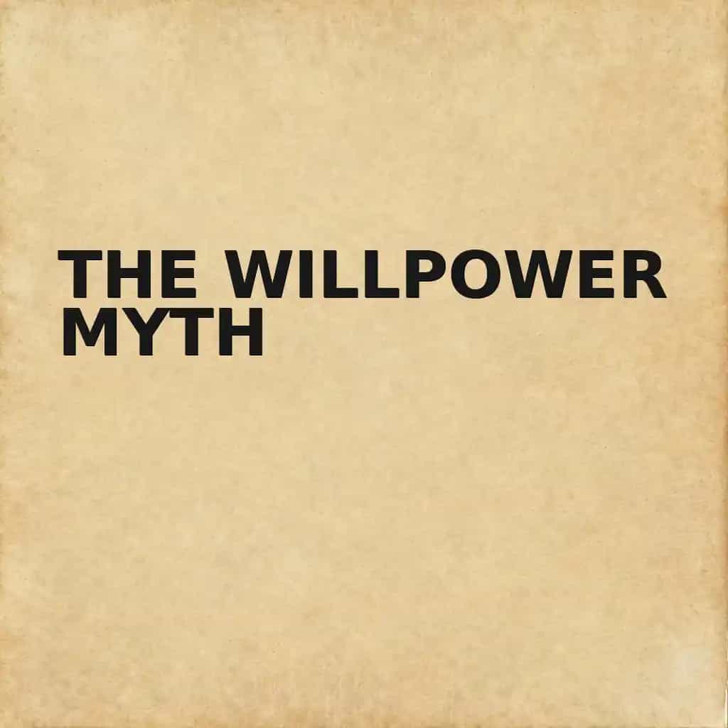 The Willpower Myth book cover