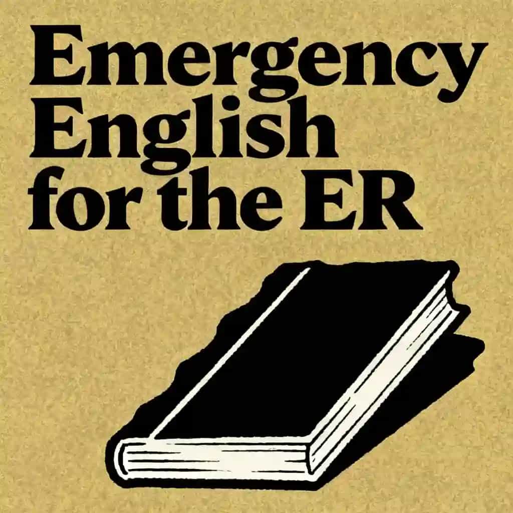 Emergency English: Navigating the ER book cover
