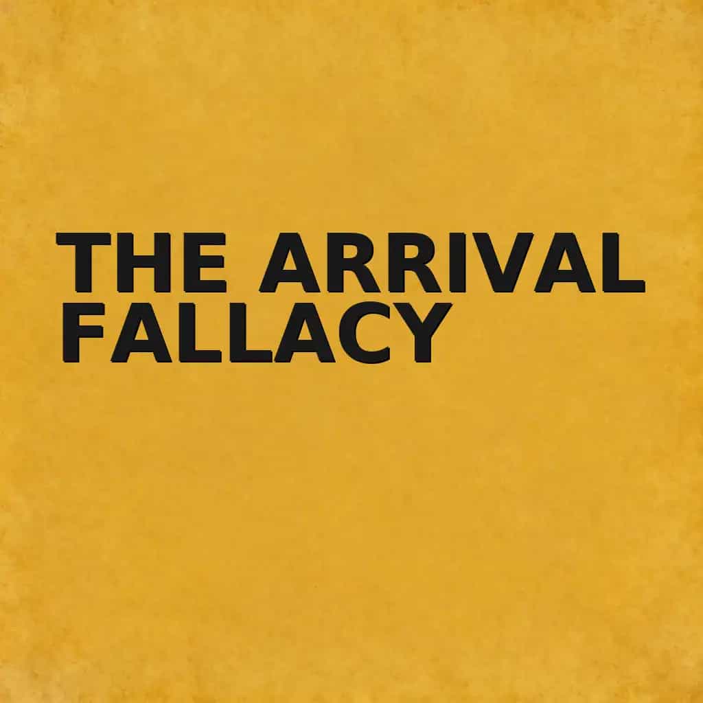 Couverture du livre The Arrival Fallacy