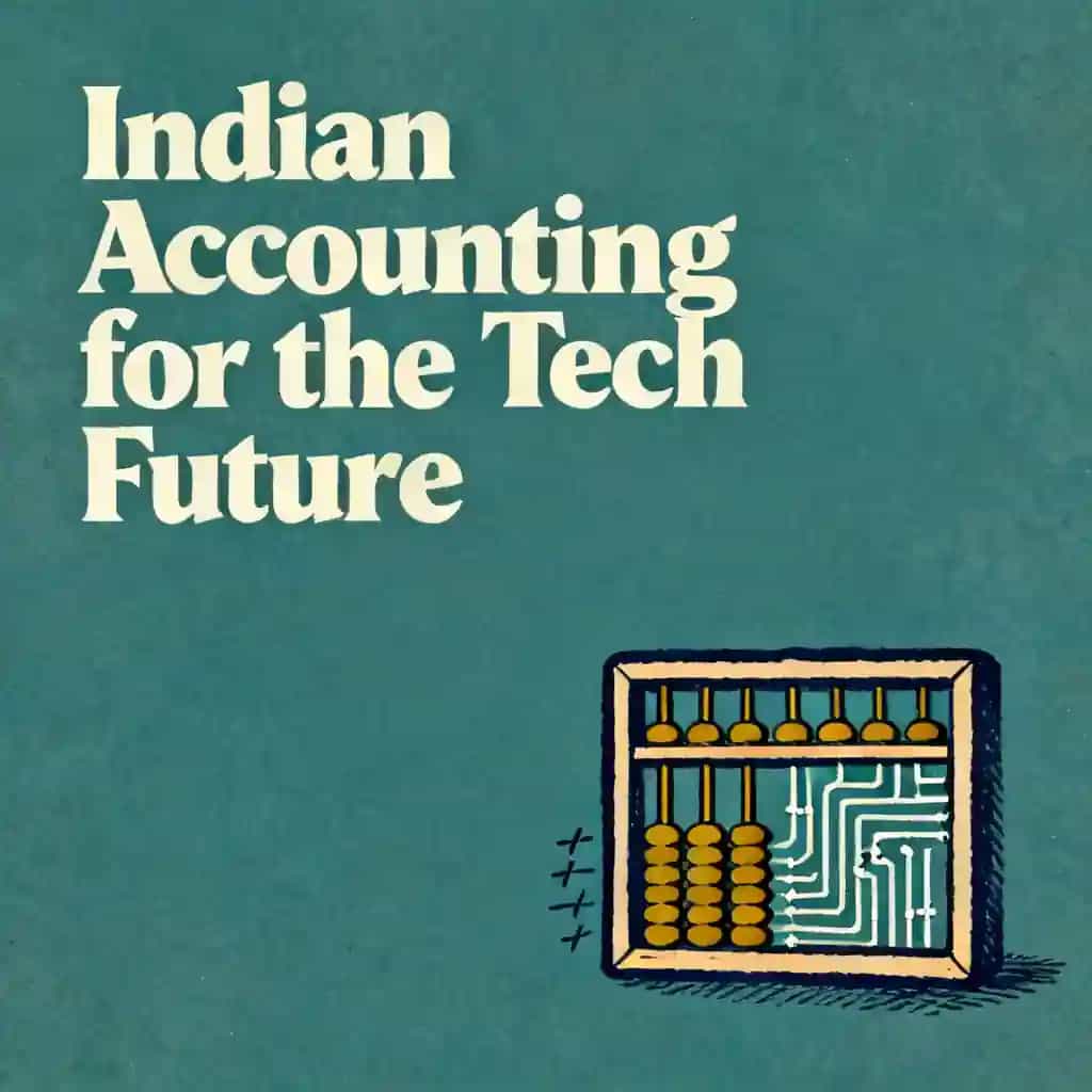 Indian Accounting Skills for a Tech-First Future 책 표지