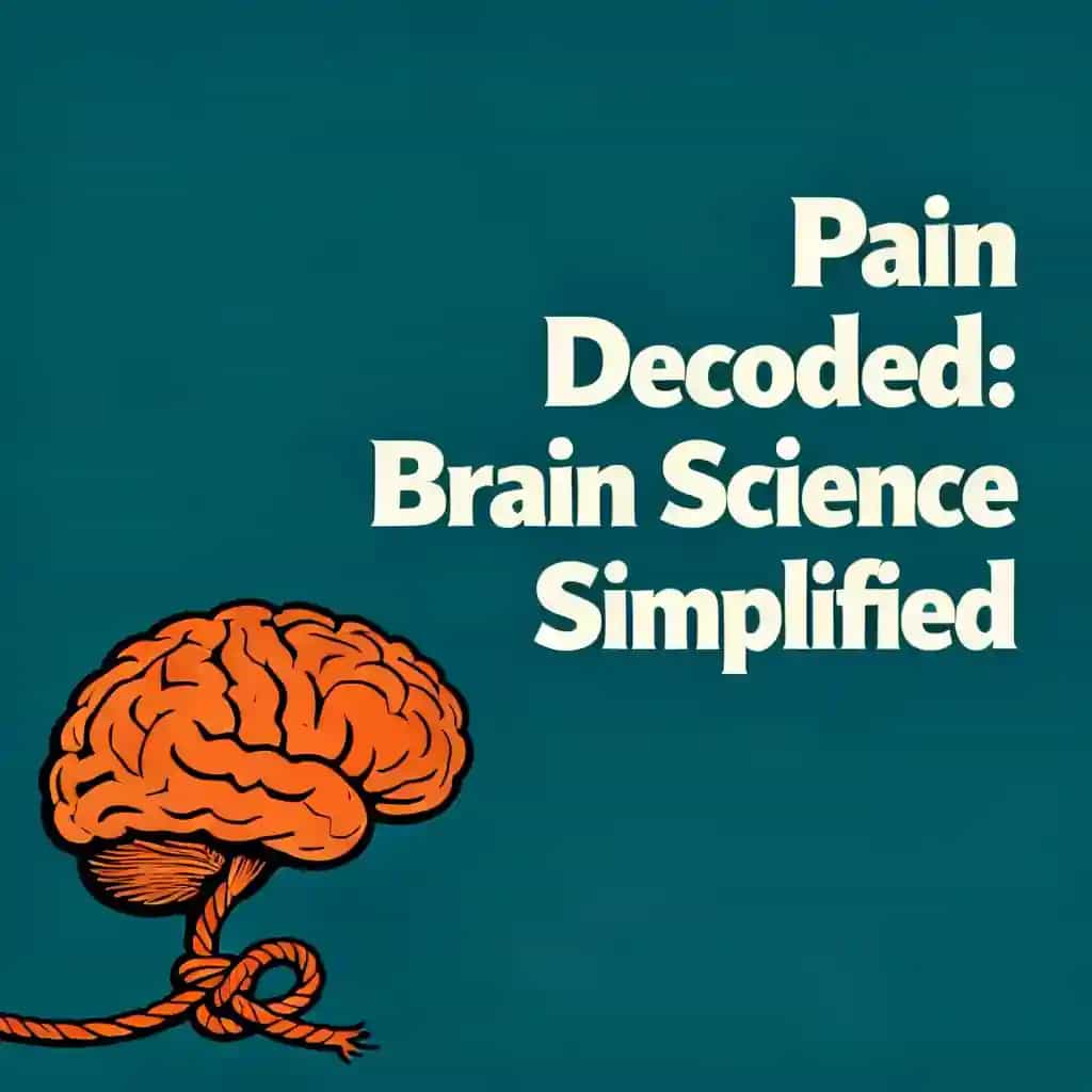 Pain Decoded: Brain Science Made Simple 책 표지