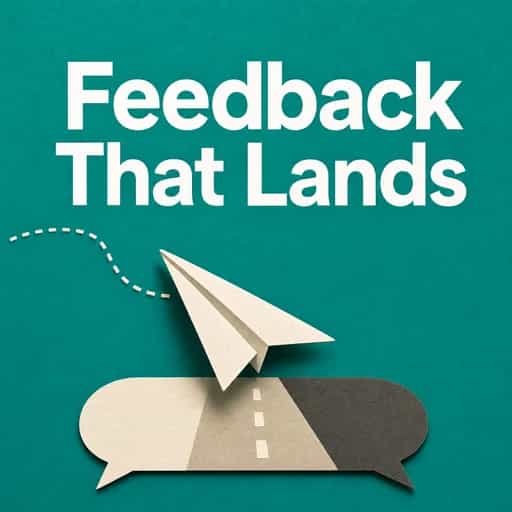 How to Give Feedback That Lands 书籍封面
