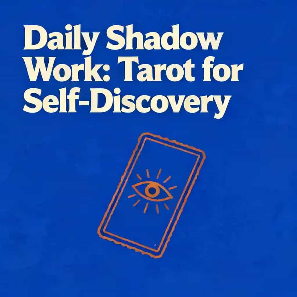 Daily Shadow Work: Tarot for Self-Discovery 책 표지