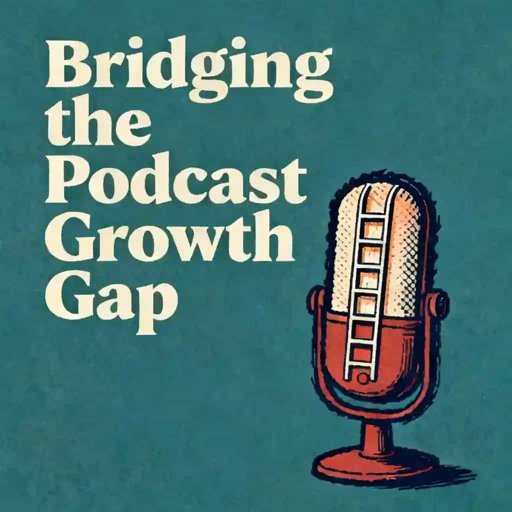 Closing the Podcast Growth Gap 책 표지