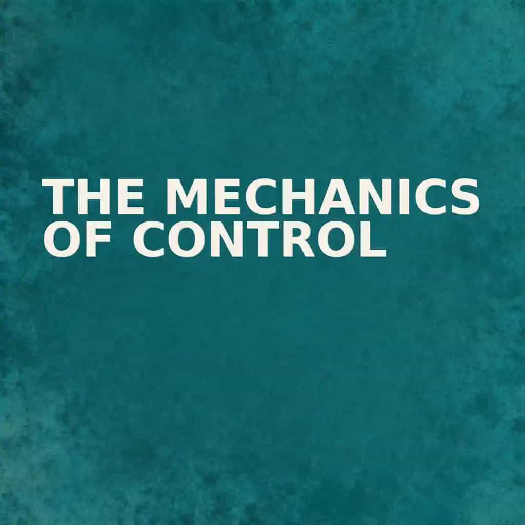 Portada del libro The Mechanics of Control