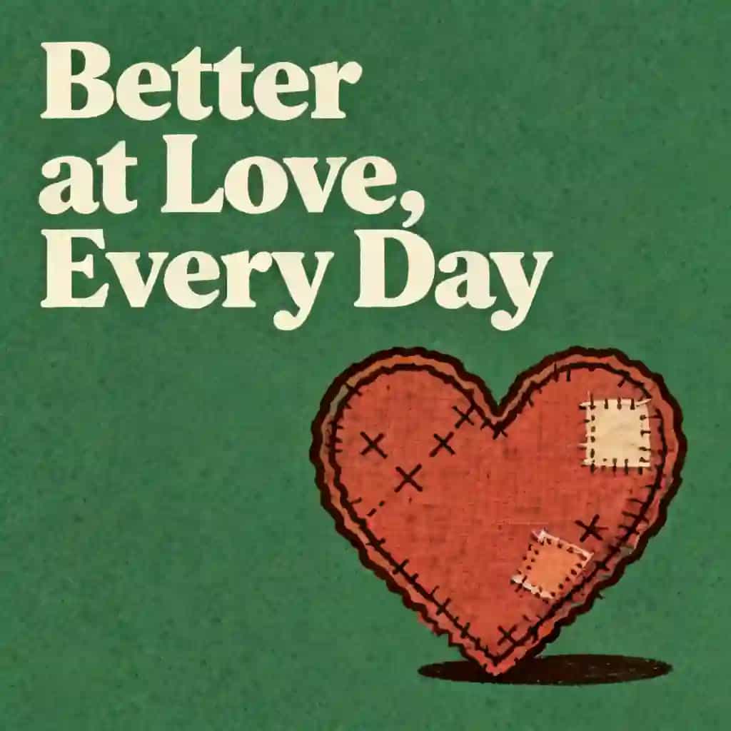Loving Better, Every Day 책 표지