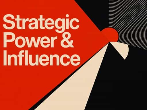 Strategic Power & Influence Curriculum