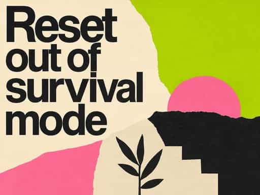 Reset out of survival mode