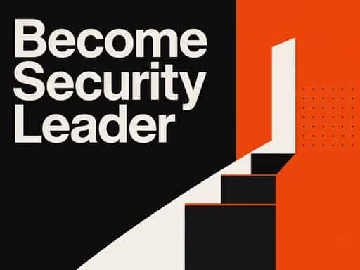 Become security leader via tech & exec skills