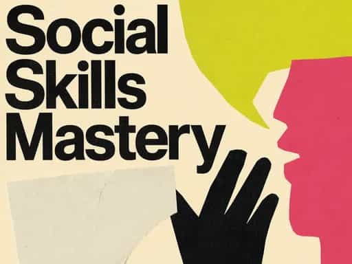 Become a master of social skills
