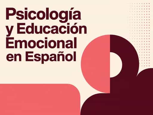 Psicología y Educación Emocional en Español