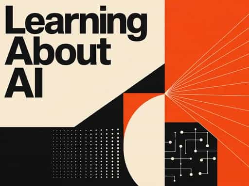 Learning about Ai