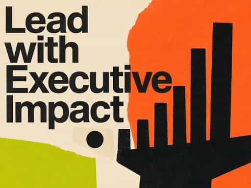 Lead with Executive Impact