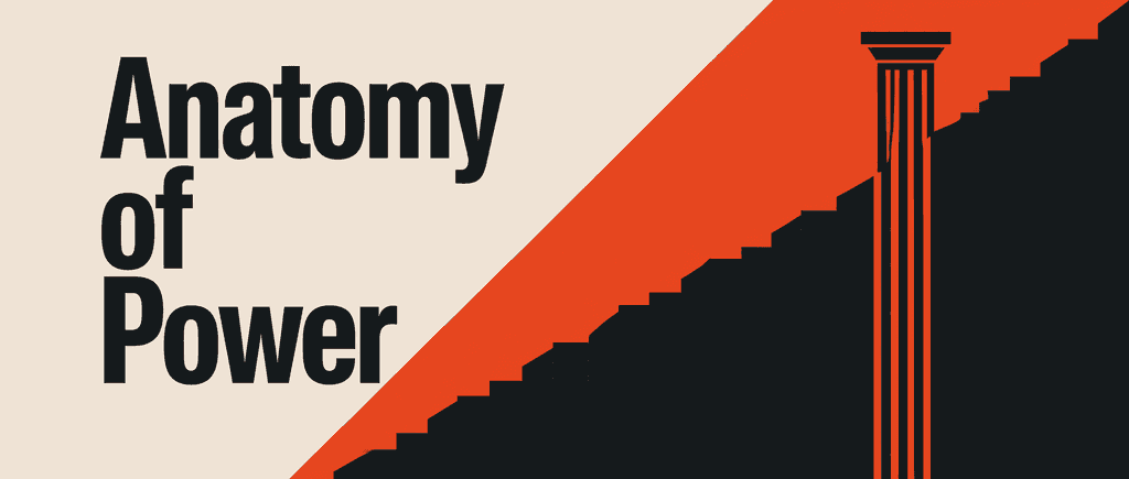 The Anatomy of Power: A 12-Module Study Plan