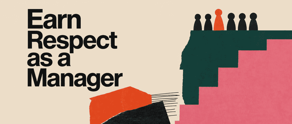 Become a Manager People Respect