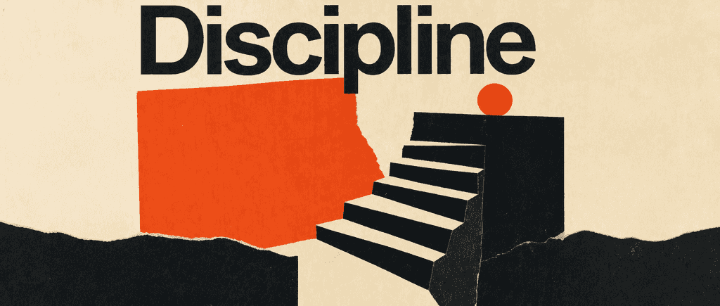 Discipline