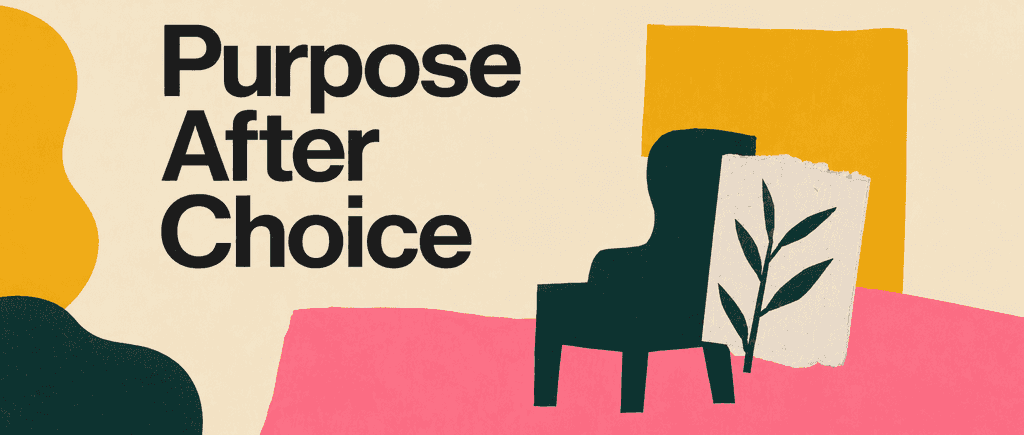 Find purpose in retired, child-free life