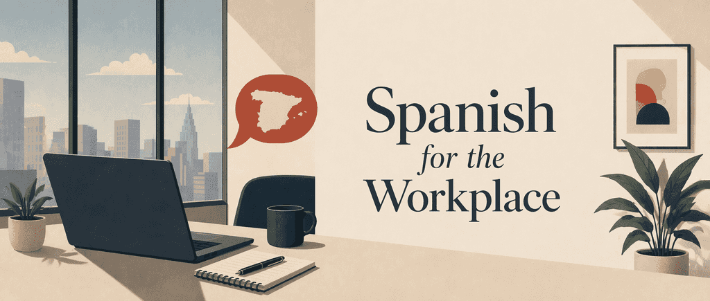Spanish for the Workplace