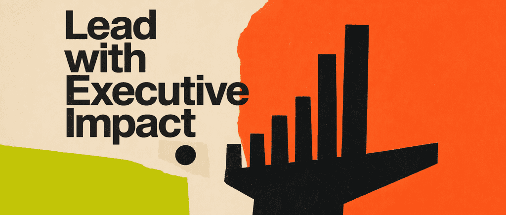 Lead with Executive Impact