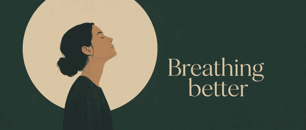 Breathing better