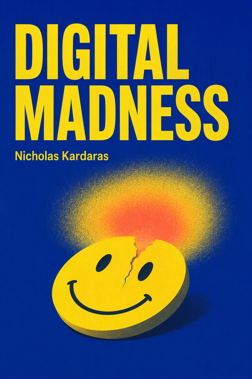 Digital Madness book cover