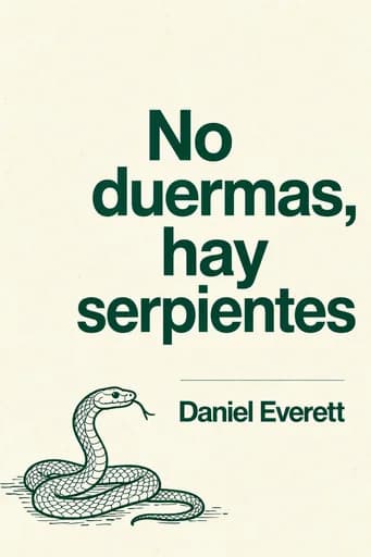No duermas, hay serpientes: life and language in the Amazonian jungle book cover