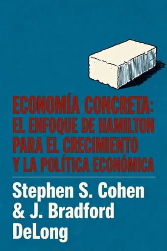 Economía concreta: El enfoque de Hamilton para el crecimiento económico y las políticas públicas book cover