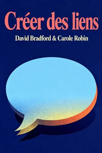 L'art de créer des relations profondes: Building Exceptional Relationships with Family, Friends, and Colleagues book cover