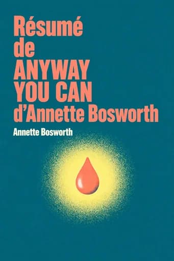 Résumé de ANYWAY YOU CAN d'Annette Bosworth book cover