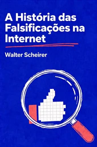 História das Coisas Falsas na Internet book cover