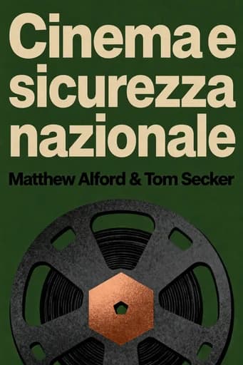 Cinema e sicurezza nazionale: The Shocking New Evidence of Government Control in Hollywood book cover