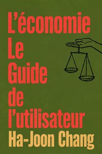L'économie : le manuel de l'utilisateur: Le guide de l’utilisateur book cover