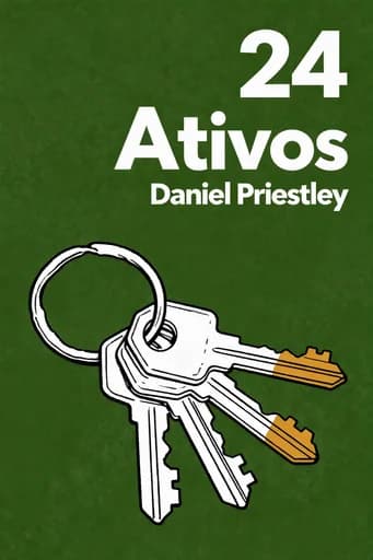 24 Ativos: Create a Digital, Scalable, Valuable and Fun Business that Will Thrive in a Fast-Changing World book cover