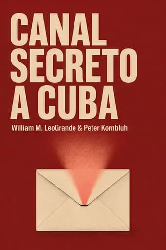 Diplomacia encubierta con Cuba: The Hidden History of Negotiations between Washington and Havana book cover