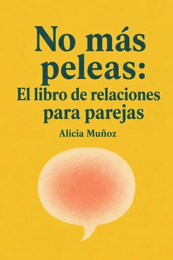 Basta de peleas: El libro de relaciones para parejas: 20 Minutes a Week to a Stronger Relationship book cover