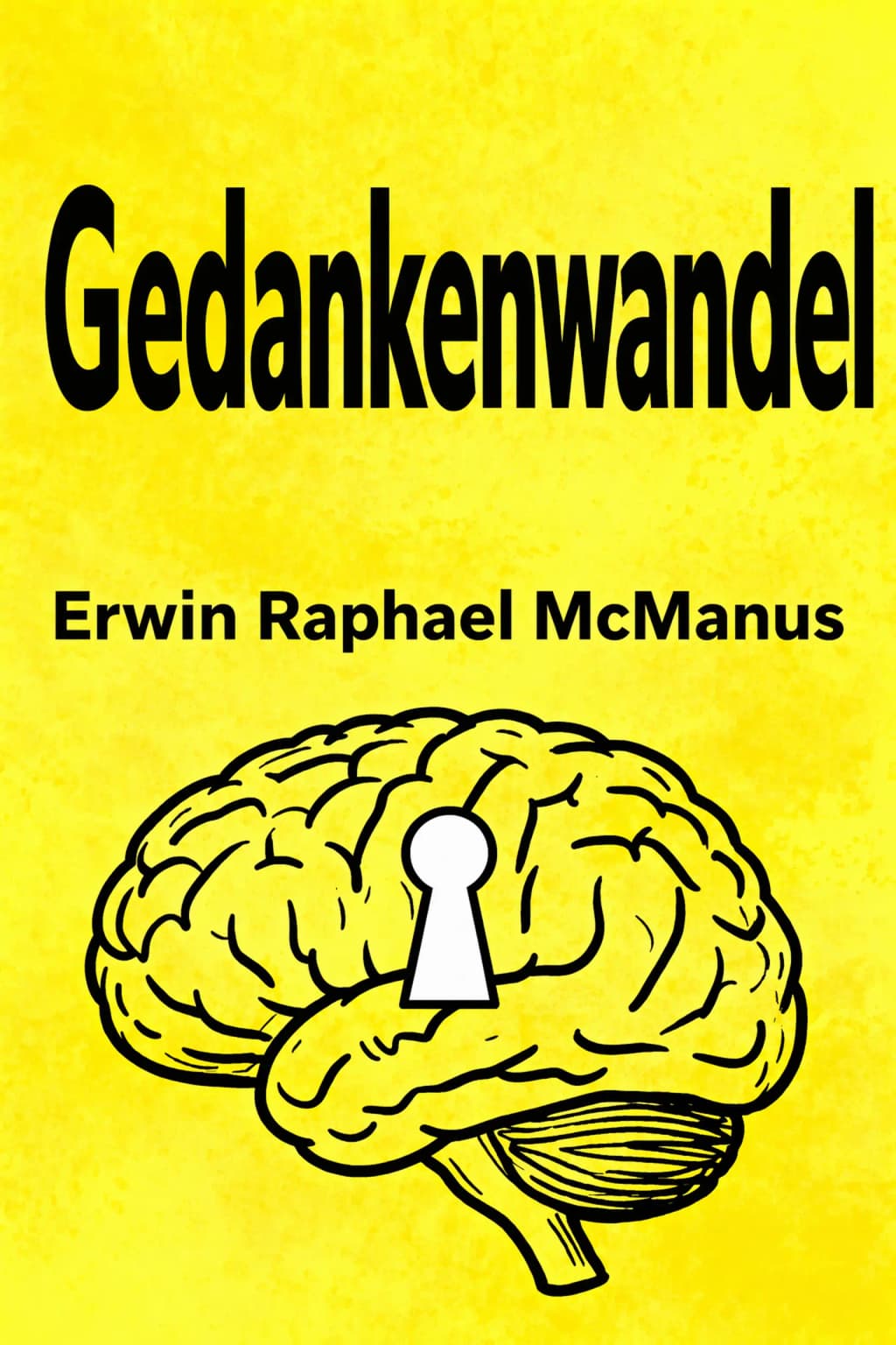 Gedankenwandel: Gear Up Your Mind for Change book cover