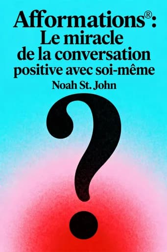 Les Afformations®: The Miracle of Positive Self-Talk book cover