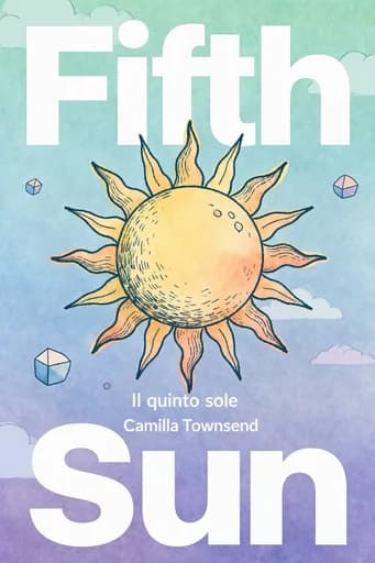 Il quinto sole: A New History of the Aztecs book cover